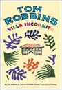 Villa Incognito by Tom Robbins